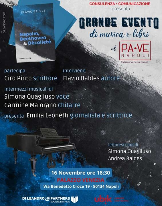Napoli: appuntamento il 16 ottobre per la presentazione del libro Napalm, Beethoven & Décolleté di Flavio Baldes