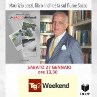 Maurizio Lozzi "Un SACCO di silenzi - Agonia di un fiume lasciato morire" ospite al TG" Weekend su Rai2