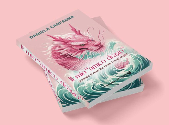 Disponibile ora in libreria e su Amazon: 'Il mio "amico drago": quando il rosa ha tinto i miei sogni' di Daniela Carfagna