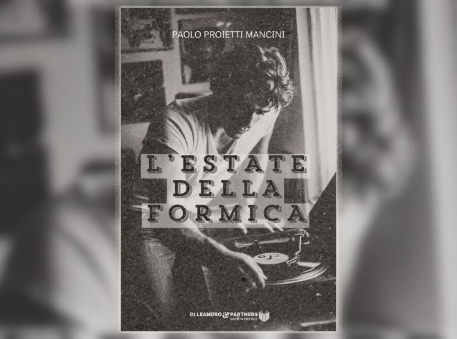 lestatedellaformica-news-694e69ff60eed L'estate della formica di Paolo Proietti Mancini