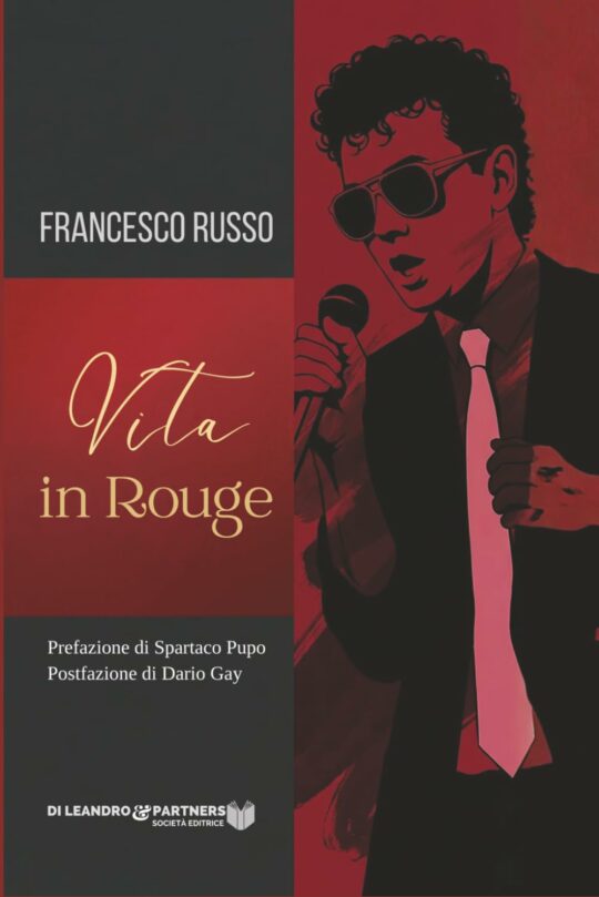 Vita in Rouge di Francesco Russo